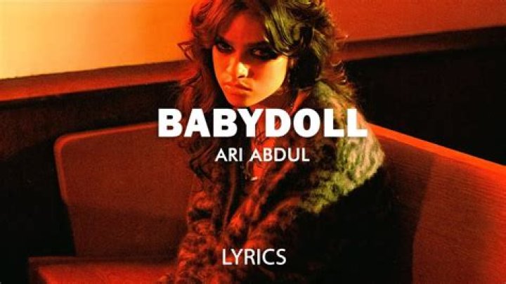 Ari Abdul Babydoll Lyrics, Bio, Age, Height, Weight, Wiki, Boyfriend