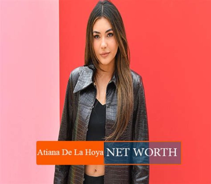 Atiana De La Hoya Net Worth