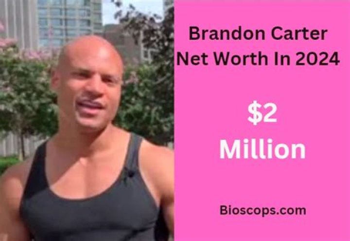 Brandon Carter Net Worth