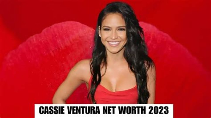Cassie Ventura Net Worth