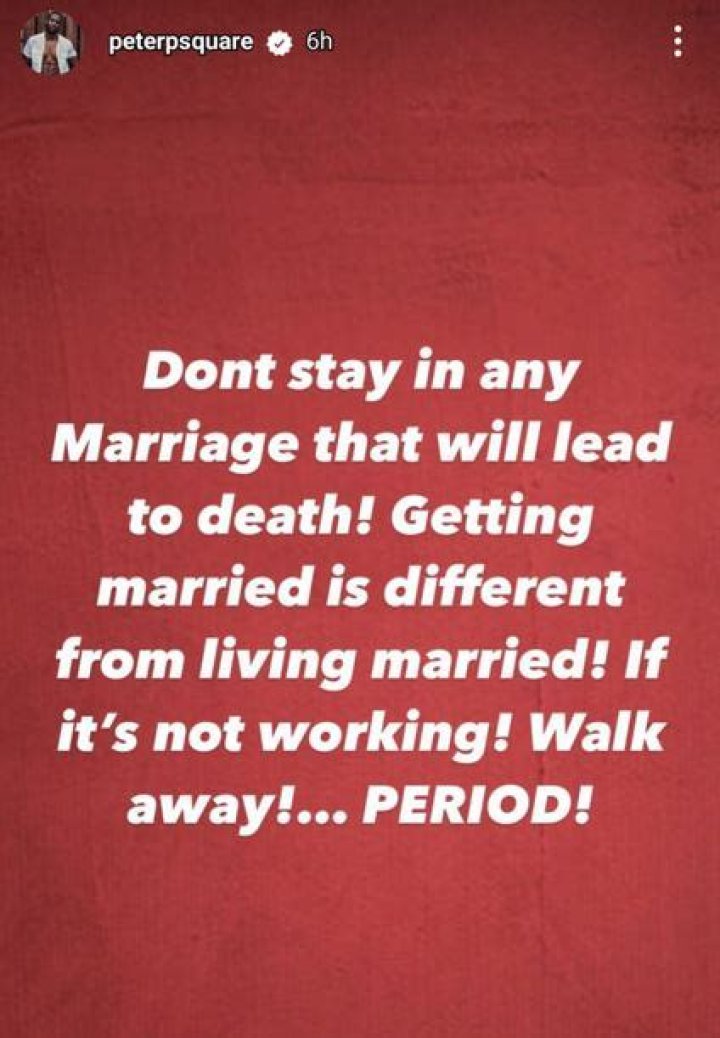 
Don’t Stay In Any Marriage That Will End In Death, Says Peter Okoye. 