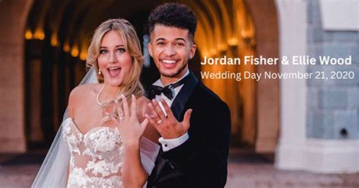 Ellie Woods And Jordan Fisher Wedding: Everything You Need To Know