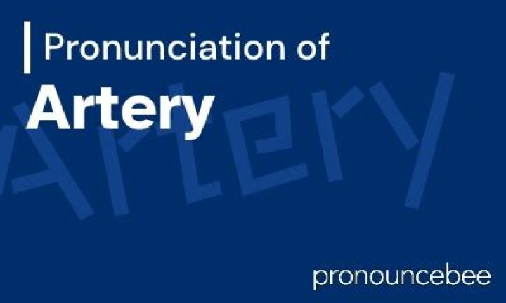 How to pronounce artery