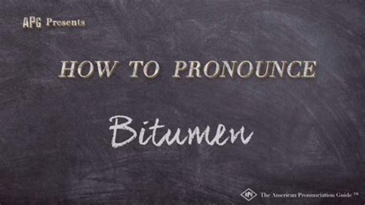How to pronounce bitumen