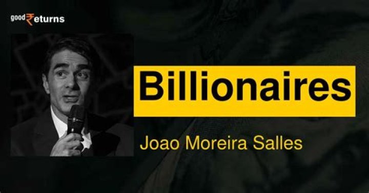Joao Moreira Salles Net Worth