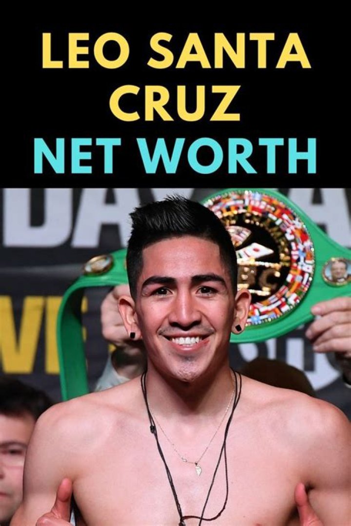 Leo Santa Cruz Net Worth, Wife, Age, Height, Weight, Wiki