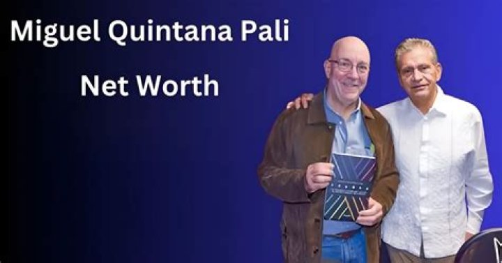 Miguel Quintana Net Worth