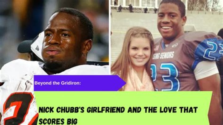 Nick Chubb Girlfriend Does Nick Chubb Have A Girlfriend