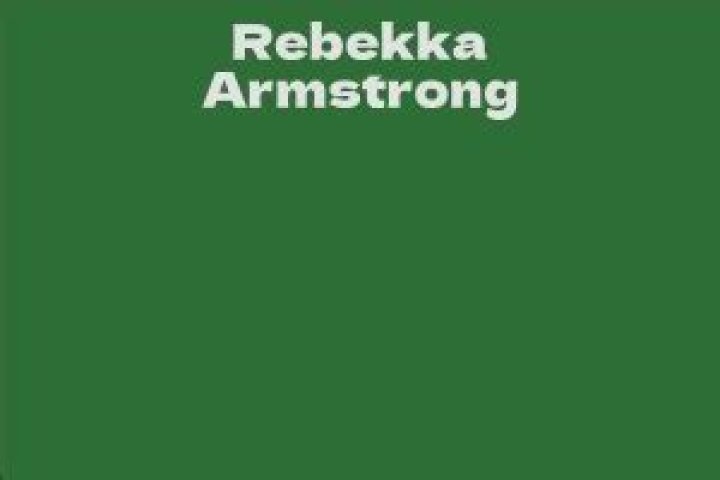 Rebekka Armstrong Net Worth