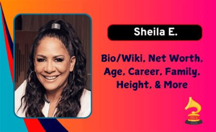Sheila E.’s biography, net worth, fact, career, awards and life story