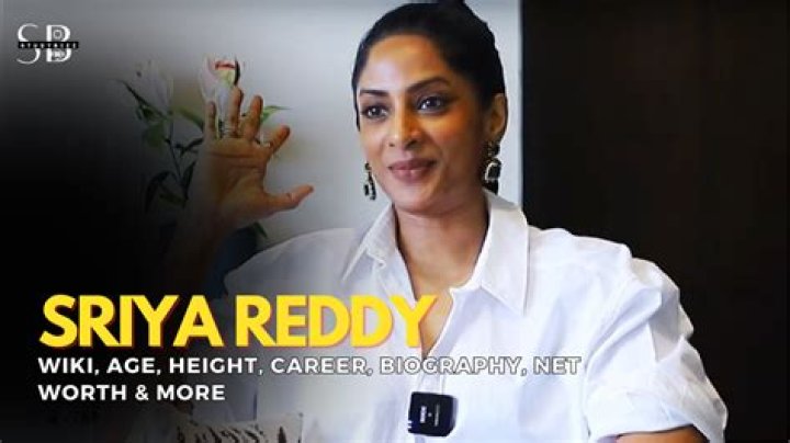 Sriya Reddy Height, Weight, Net Worth, Age, Birthday, Wikipedia, Who, Instagram, Biography