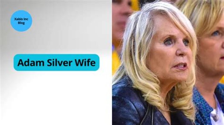 Who Is Adam Silver’s Wife Maggie Grise?