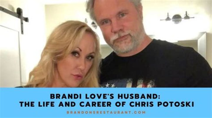 Who Is Brandi Love Husband? Chris Potoski Age, Net Worth Children
