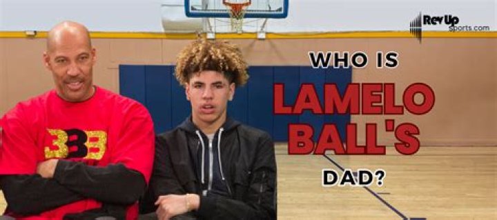 Who Is LaMelo Ball Parents? LaVar Ball & Tina Ball Age Gap & Net Worth Details